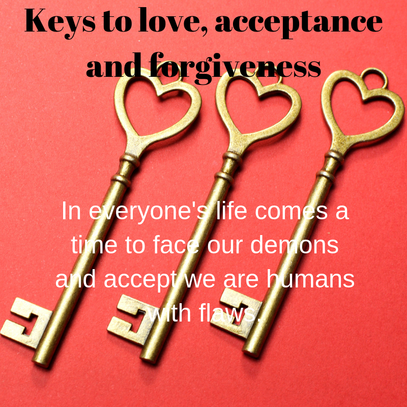 three keys love acceptance and forgiveness.